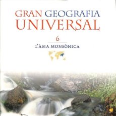 Libros de segunda mano: GRAN GEOGRAFIA UNIVERSAL VI L' ÀSIA MONSÒNICA (CATALÁN)