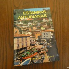 Libros de segunda mano: LIBRO ANTIGUO GUIA TURISMO ASTURIAS ESTAMPAS ASTURIANAS JULIAN ELISBURU Y MANUEL ANTONIO ARIAS