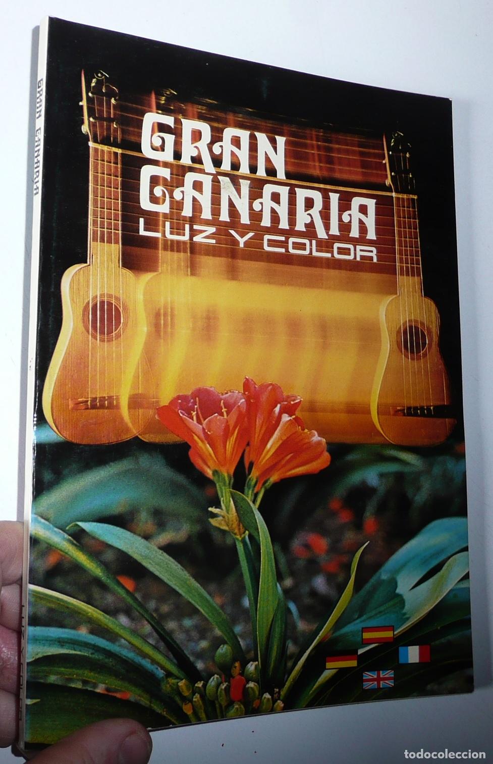 Libros de segunda mano: Gu&iacute;a tur&iacute;stica Gran Canaria Luz y Color - Gilberto Alem&aacute;n (Distribuidora Editorial Canarias, 1975)