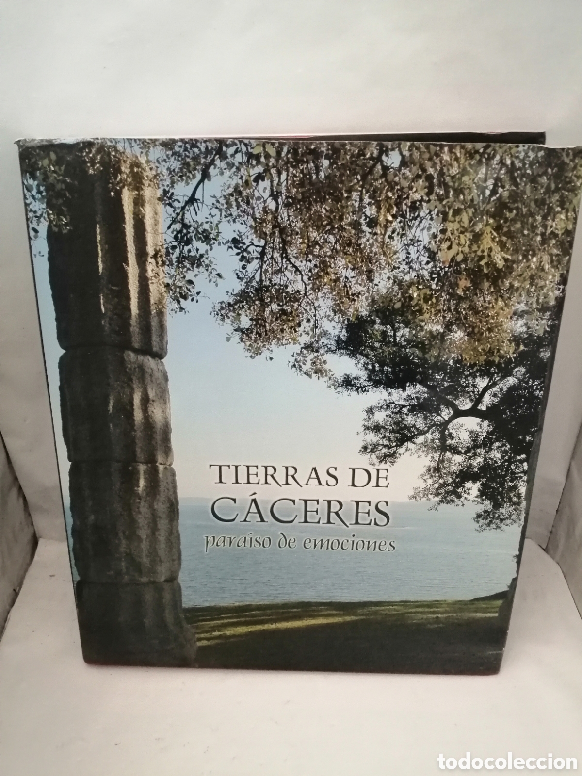 Gebrauchte B&uuml;cher: Tierras de C&aacute;ceres, para&iacute;so de emociones (Primera edici&oacute;n, tapa dura)