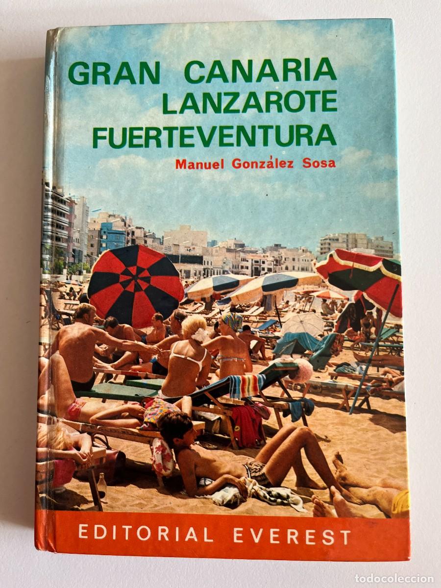 Second hand books: GRAN CANARIA LANZAROTE FUERTEVENTURA-MANUEL GONZALEZ SOSA