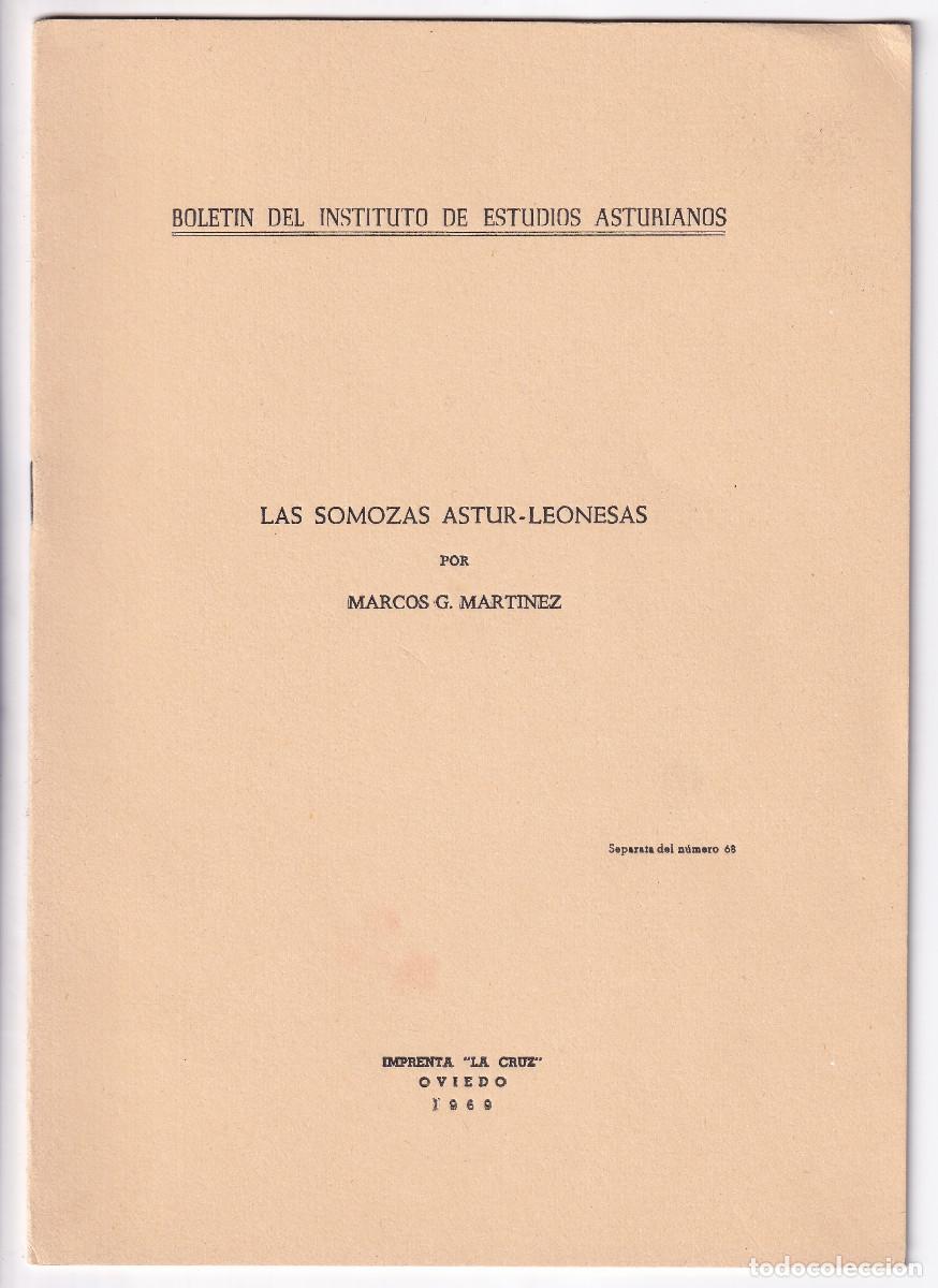 Libri di seconda mano: MARCOS M. MART&Iacute;NEZ: LAS SOMOZAS ASTUR LEONESAS. 1969
