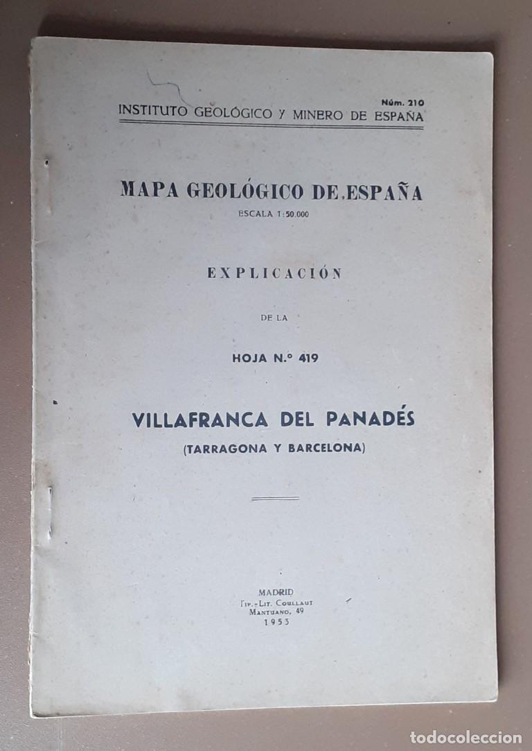 Second hand books: Mapa geol&oacute;gico de Espa&ntilde;a VILLAFRANCA DEL PANADES &ndash;Tarragona, Barcelona 1953
