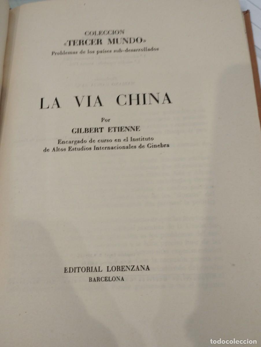 Libros de segunda mano: Gilbert Etienne. La v&iacute;a china. - Foto 1