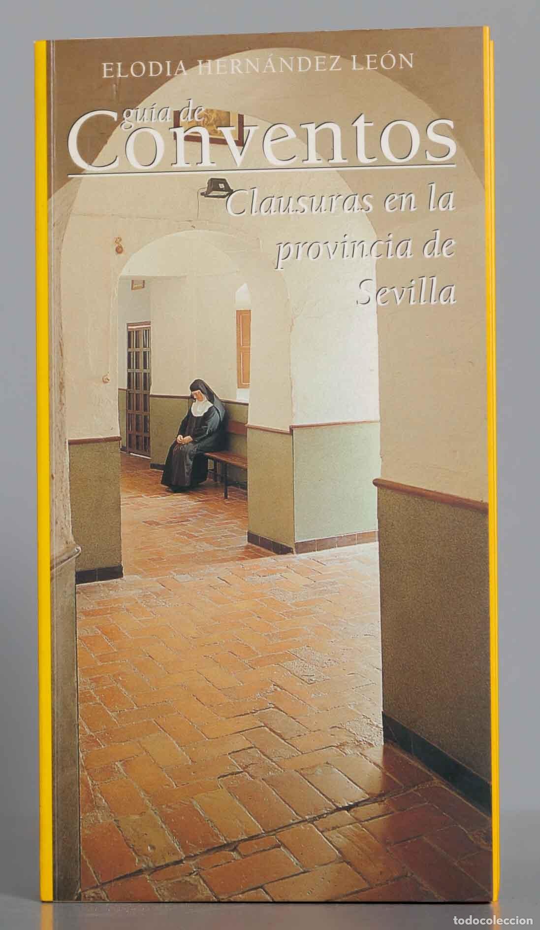Gebrauchte B&uuml;cher: Gu&iacute;a de conventos. Elodia Hern&aacute;ndez Le&oacute;n