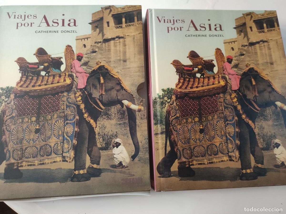 Gebrauchte B&uuml;cher: Viajes por Asia. Catherine Donzel.