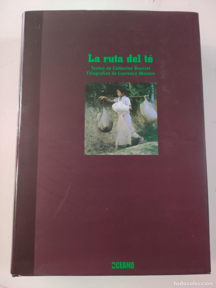 Gebrauchte B&uuml;cher: La ruta del t&eacute;. Catherine Bourzat. Laurence Mouton.