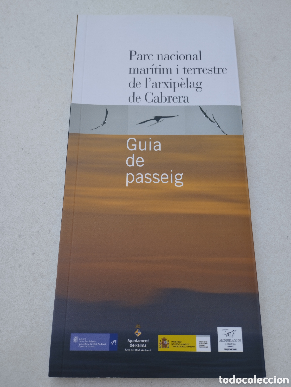 Livros em segunda m&atilde;o: PARC NACIONAL MAR&Iacute;TIM I TERRESTRE DE L'ARXIP&Egrave;LAG DE CABRERA. GUIA DE PASSEIG