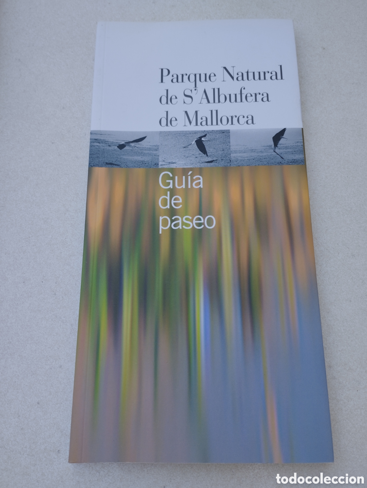 Libri di seconda mano: PARQUE NATURAL DE S'ALBUFERA DE MALLORCA. GU&Iacute;A DE PASEO