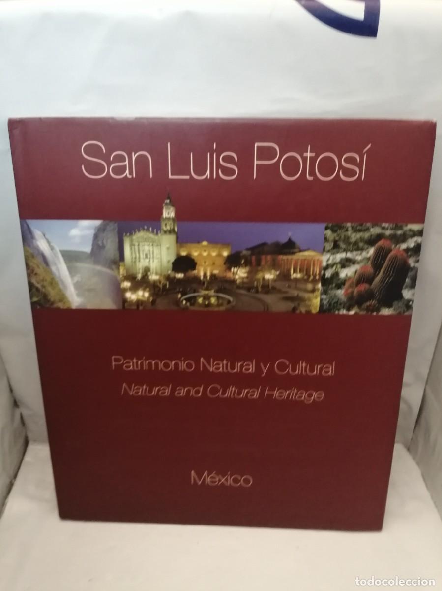Gebrauchte B&uuml;cher: San Luis Potos&iacute;: Patrimonio Natural y Cultural / Natural and Cultural Heritage (Edici&oacute;n limitada)