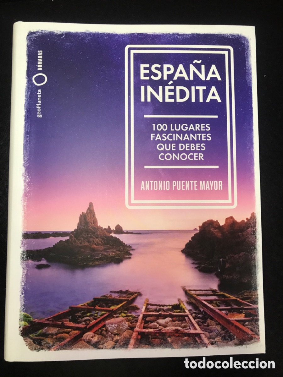 Gebrauchte B&uuml;cher: Espa&ntilde;a in&eacute;dita Puente Mayor, Antonio GEOPLANETA 11 / 2021