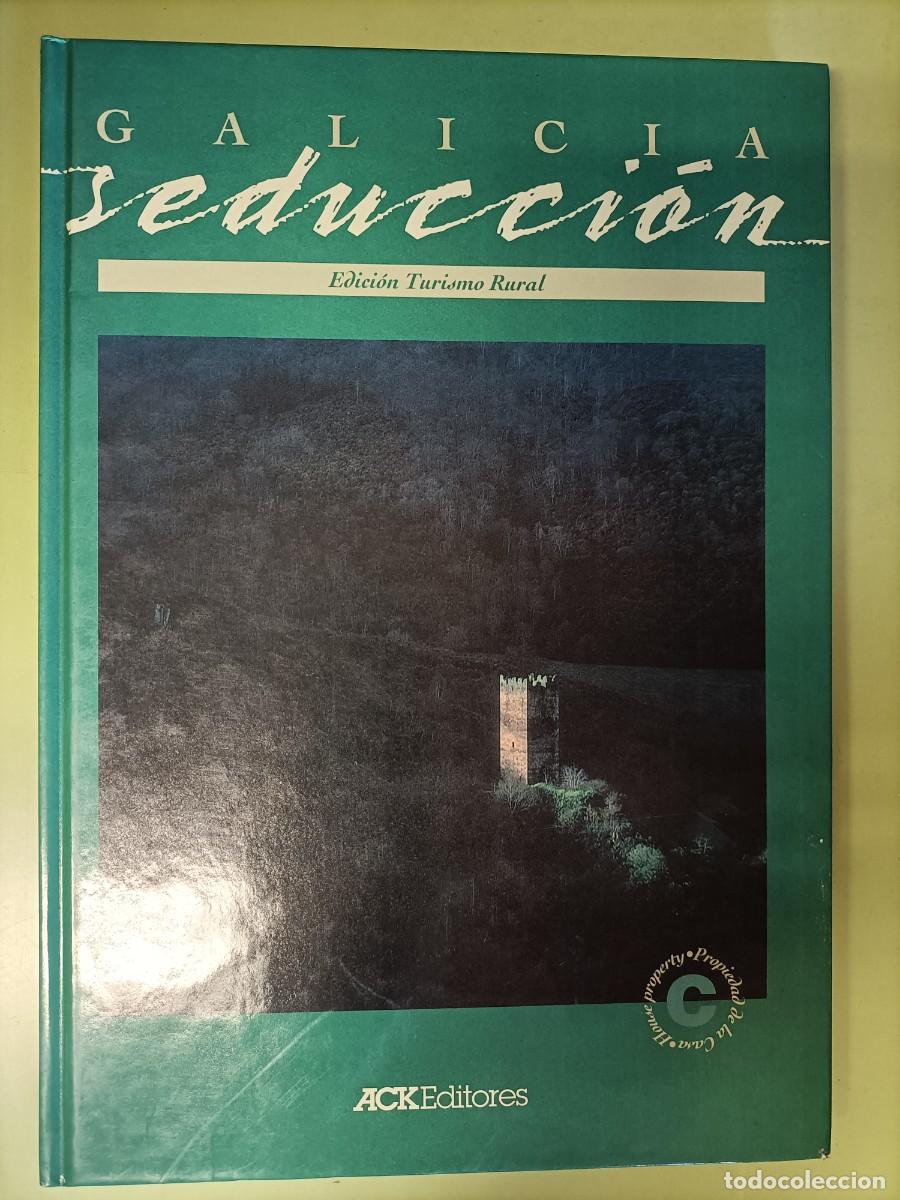 Libros de segunda mano: Galicia Seducci&oacute;n. Edici&oacute;n Turismo Rural. 1996