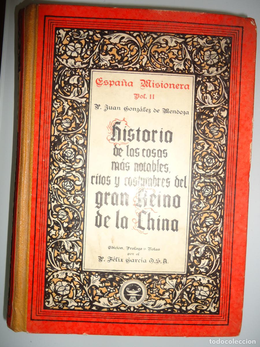 Gebrauchte B&uuml;cher: HISTORIA DE LAS COSAS MAS NOTABLES, RITOS Y COSTUMBRES DEL GRAN REINO DE LA CHINA