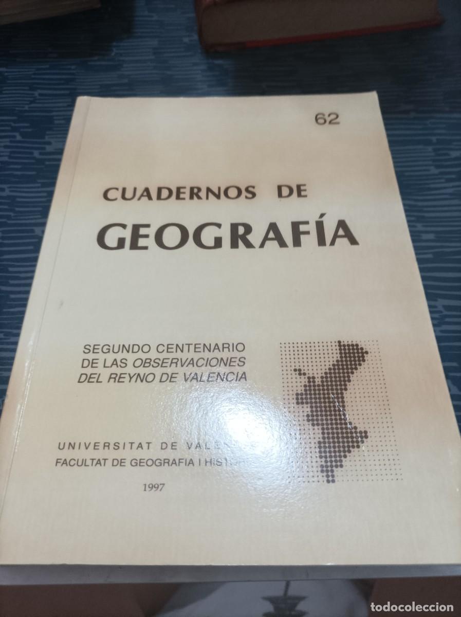 Gebrauchte B&uuml;cher: CUADERNOS DE GEOGRAFIA, 62, SEGUNDO CENTENARIO DE LAS OBSERVACIONES DEL REYNO DE VALENCIA,1997.