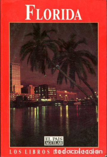 Libros de segunda mano: FLORIDA. LOS LIBROS DEL VIAJERO. - VV.AA. - Foto 1