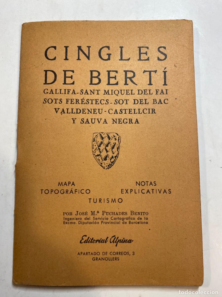 Libri di seconda mano: CINGLES DE BERTI, GALLIFA, SANT MIQUEL DEL FAI, ALPINA, INCLOU MAPA