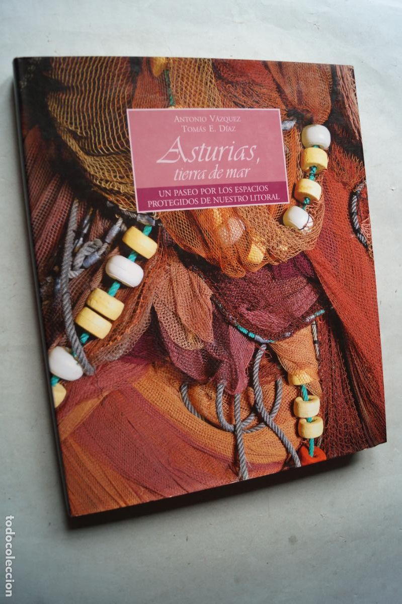Libros de segunda mano: ASTURIAS, TIERRA DE MAR. ANTONIO VAZQUEZ / TOMAS DIAZ