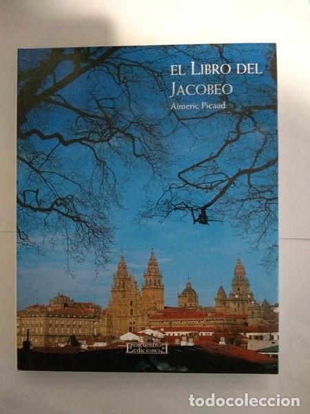 Libros de segunda mano: El libro del Jacobeo - Aimeric Picaud - Foto 1