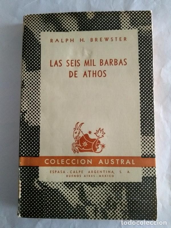 Libri di seconda mano: Las seis mil barbas de athos - Ralph H. Brewster