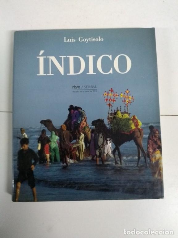 Libros de segunda mano: &Iacute;ndico - Luis Goytisolo - Foto 1