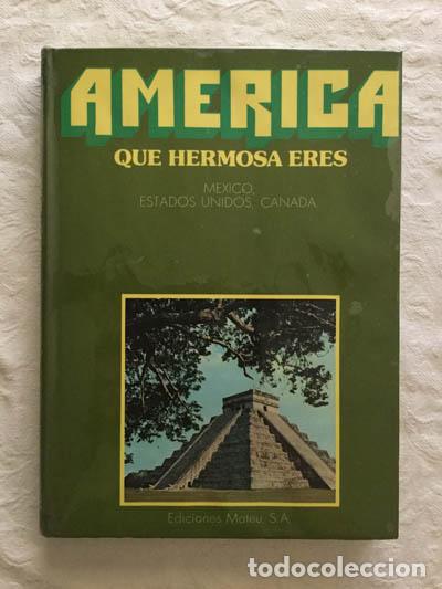 Libri di seconda mano: Am&eacute;rica que hermosa eres. 3 tomos