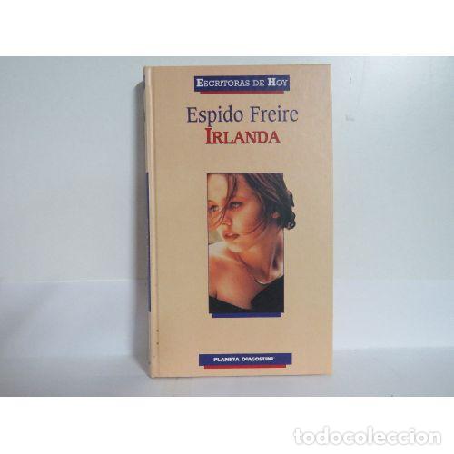 Livres d'occasion: IRLANDA - ESPIDO FREIRE - Sin Especificar