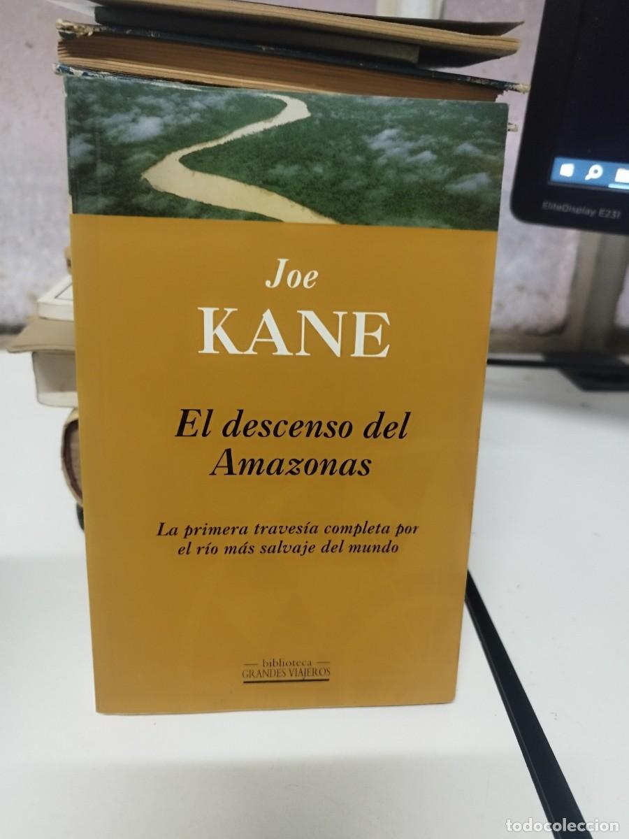 Libros de segunda mano: El descenso del Amazonas, Joe Kane, Ediciones B. - Foto 1