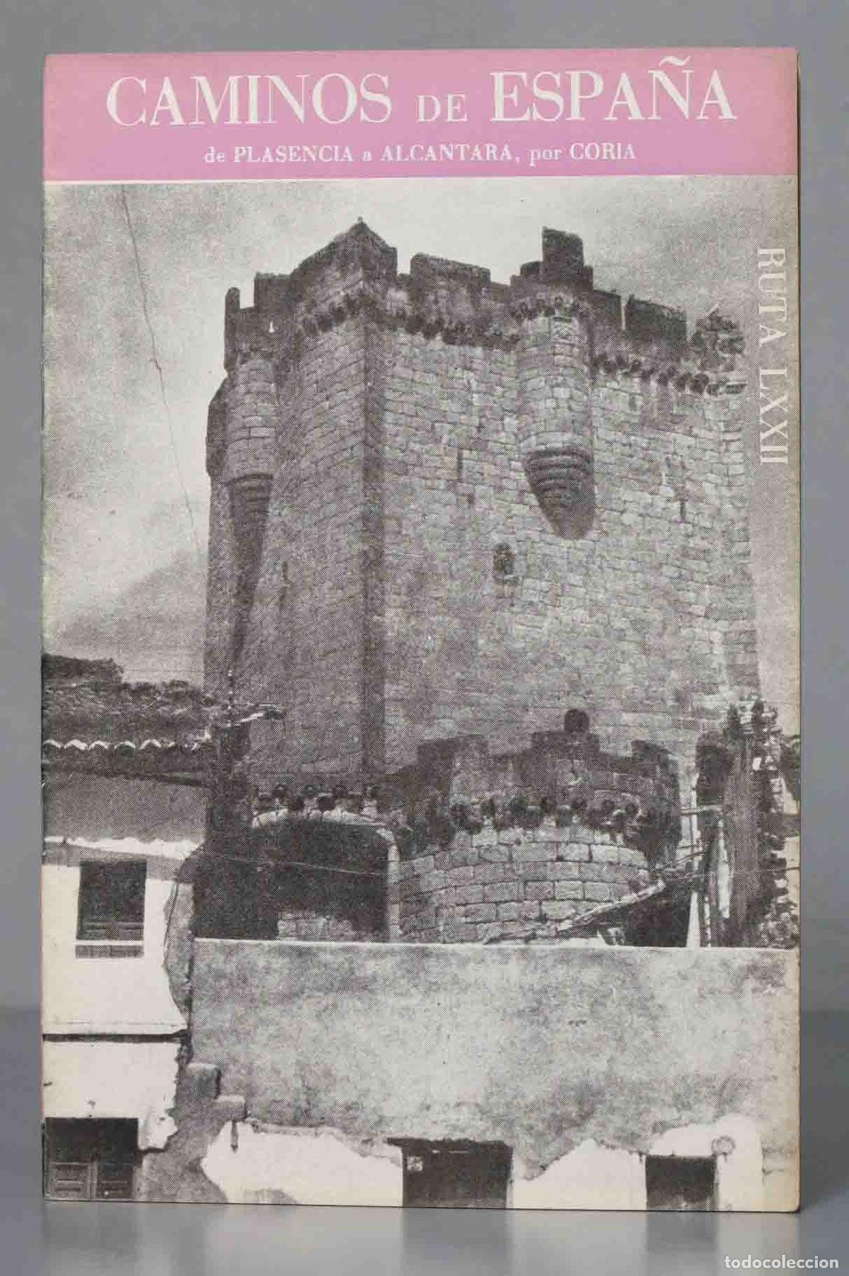 Libri di seconda mano: DE PLASENCIA A ALCANTARA POR CORIA