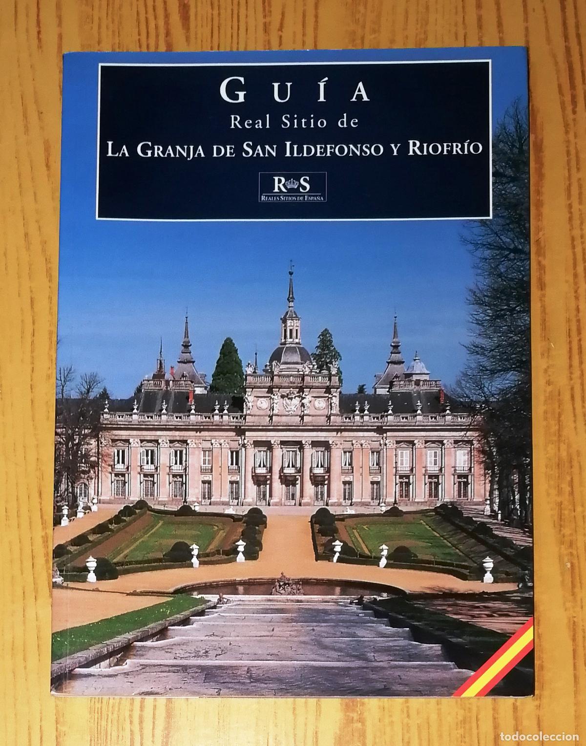 Libri di seconda mano: REAL SITIO DE LA GRANJA DE SAN ILDEFONSO Y RIOFR&Iacute;O [Gu&iacute;a] / Jos&eacute; Luis Sancho, Juan Ram&oacute;n Aparicio