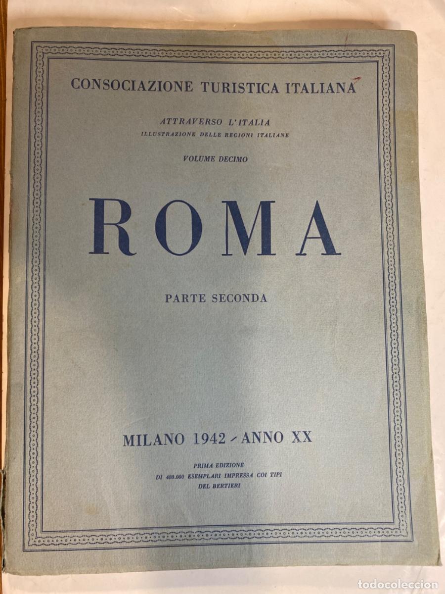 Libros de segunda mano: ROMA consociazione turistica italiana, parte seconda 1942