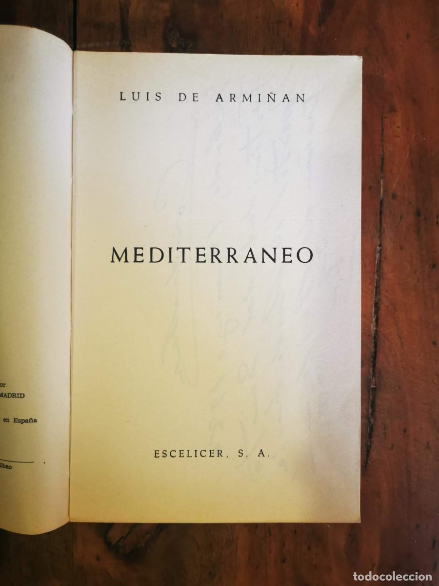 Libros de segunda mano: ARMI&Ntilde;&Aacute;N, Luis de. Mediterr&aacute;neo - Foto 2
