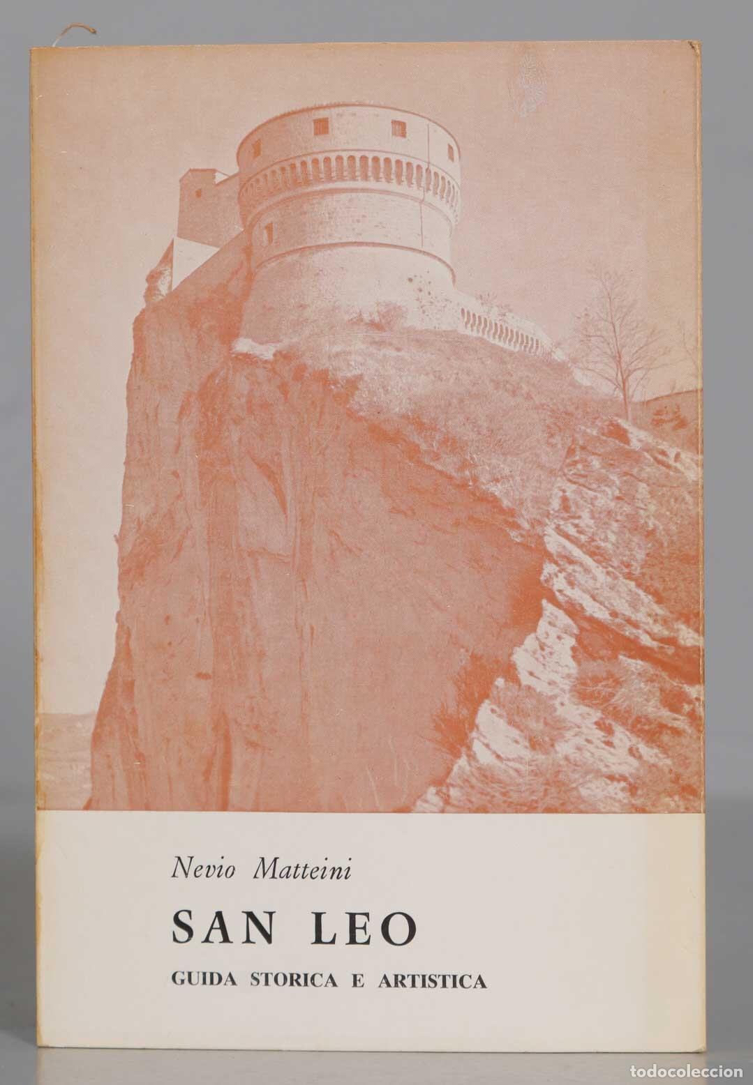 Libri di seconda mano: Nevio Matteini SAN LEO GUIDA STORICA E ARTISTICA