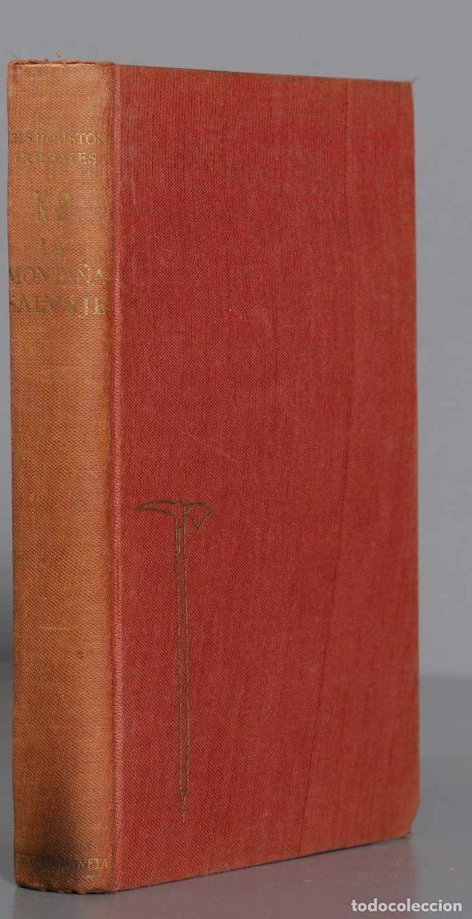 Gebrauchte B&uuml;cher: K2 La monta&ntilde;a salvaje Houston 1952