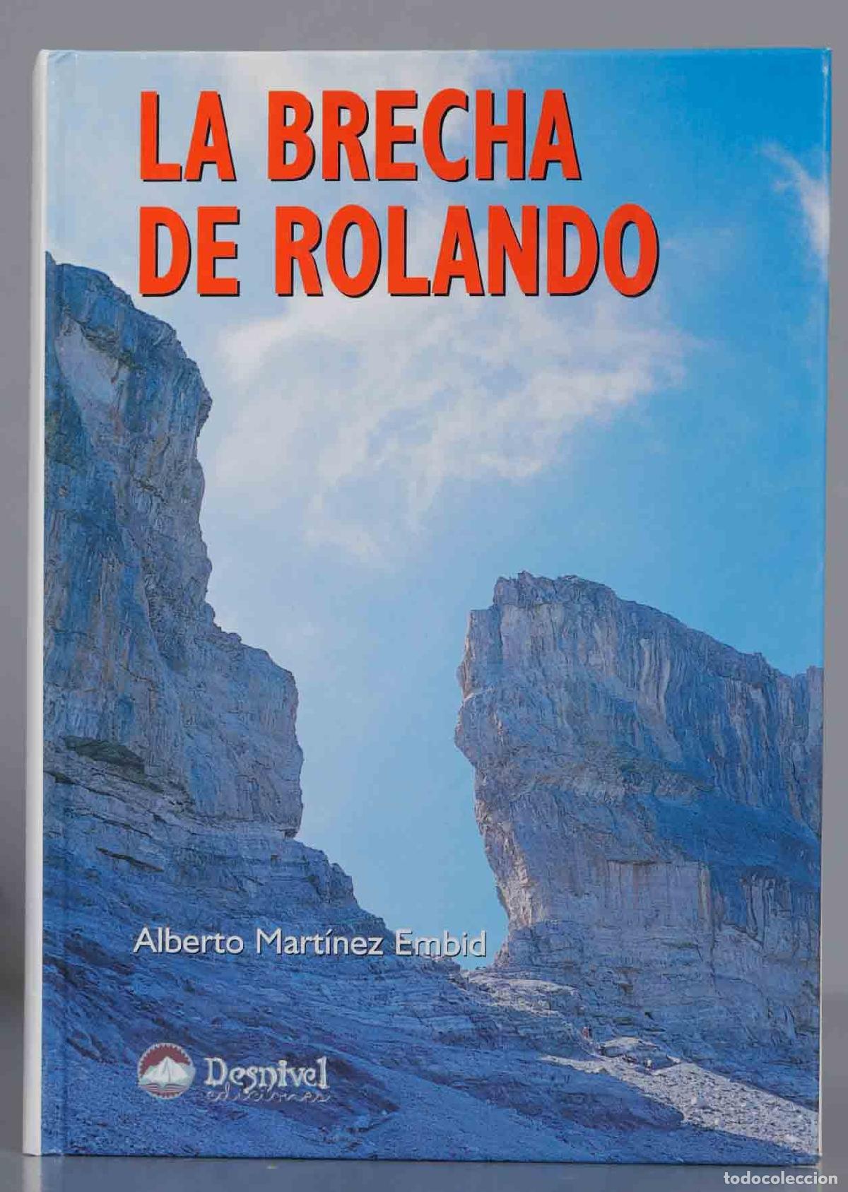 Libri di seconda mano: LA BRECHA DE ROLANDO Mart&iacute;nez Embid