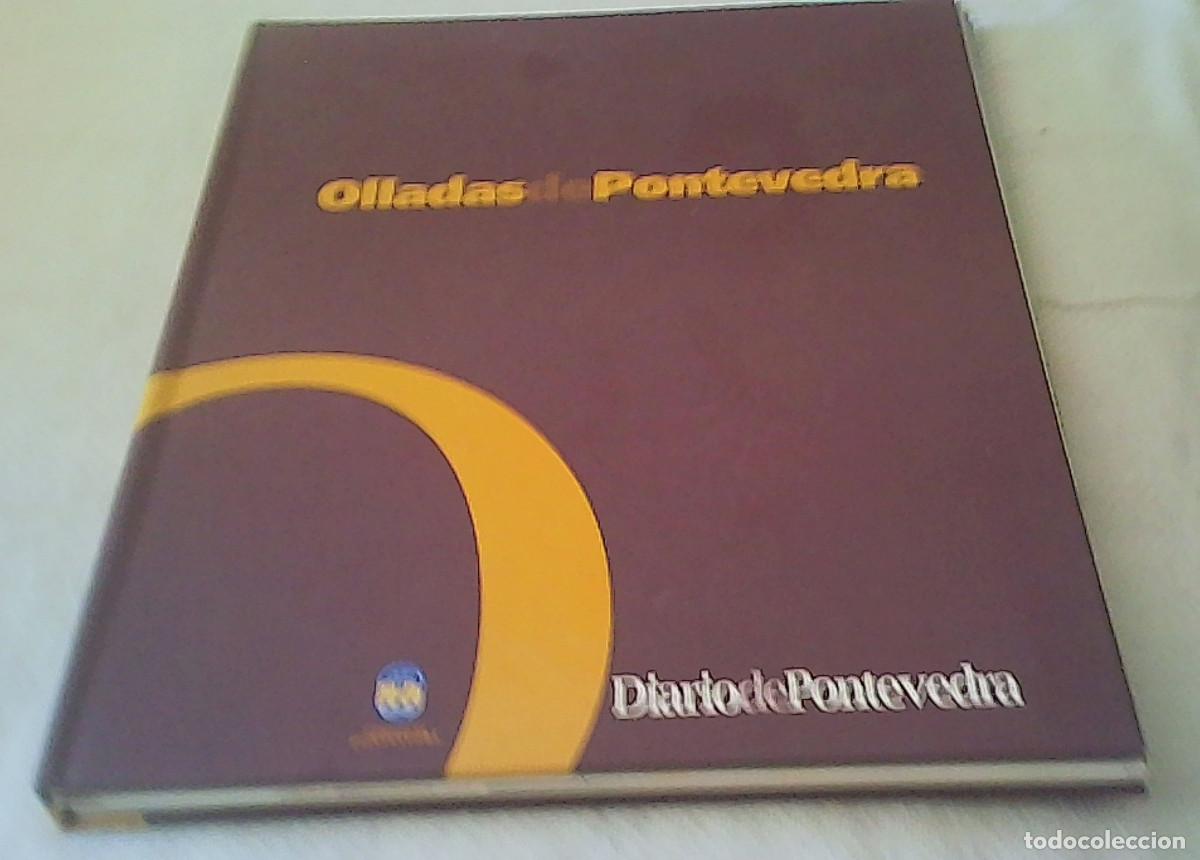 Gebrauchte B&uuml;cher: olladas de pontevedra Diario de Pontevedra Ramon Rozas a&ntilde;o 2006