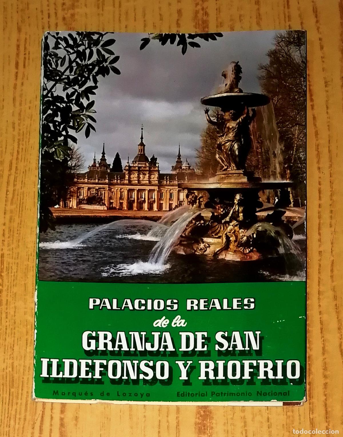 Libri di seconda mano: PALACIOS REALES DE LA GRANJA DE SAN ILDEFONSO Y RIOFR&Iacute;O / Juan Contreras y L&oacute;pez de Ayala, Marques d