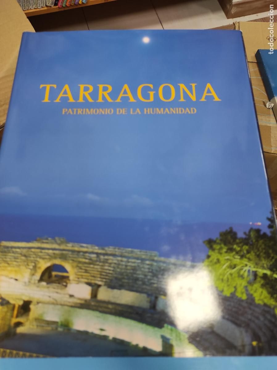 Libri di seconda mano: TARRAGONA, PATRIMONIO DE LA HUMANIDAD / JJ ZORRILLA Y A MARTINE