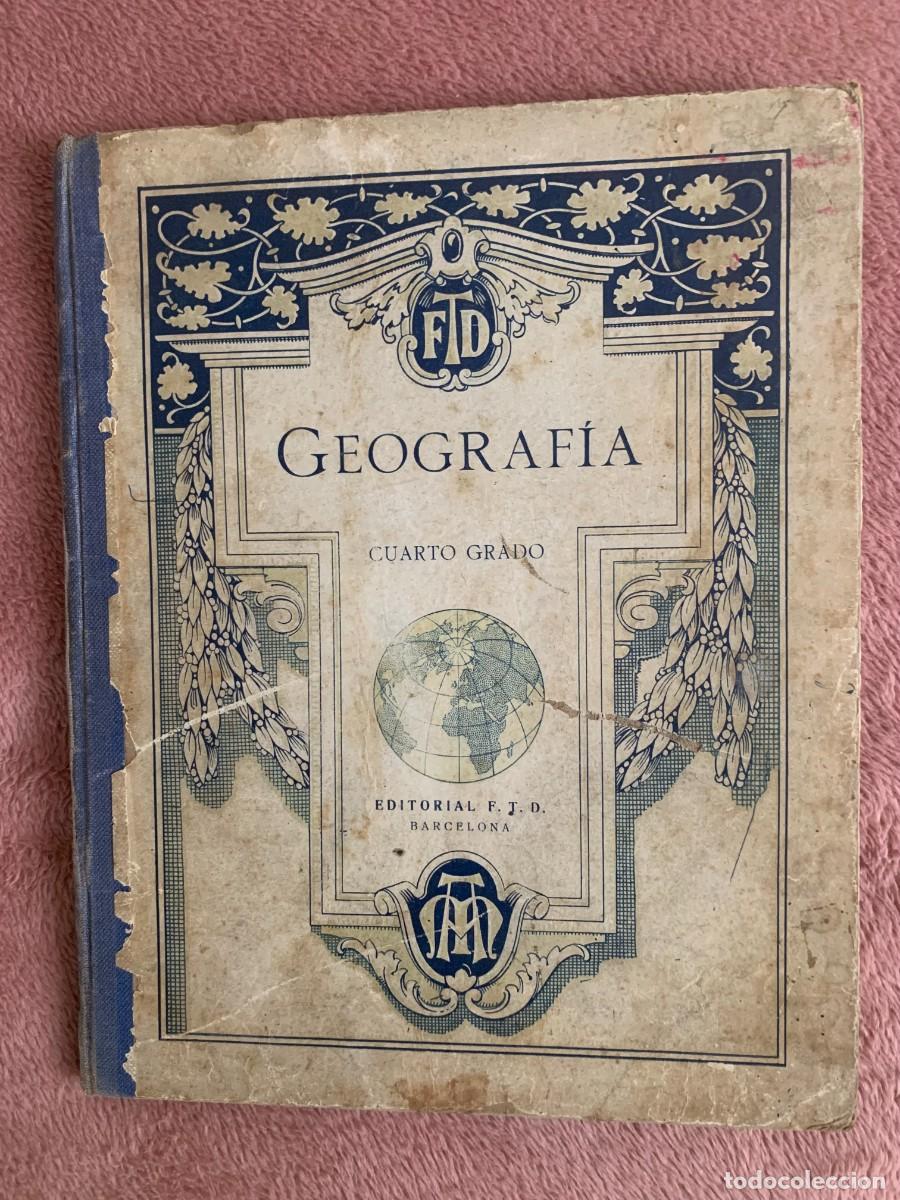 Libros de segunda mano: Geograf&iacute;a (Cuarto grado) - Foto 1