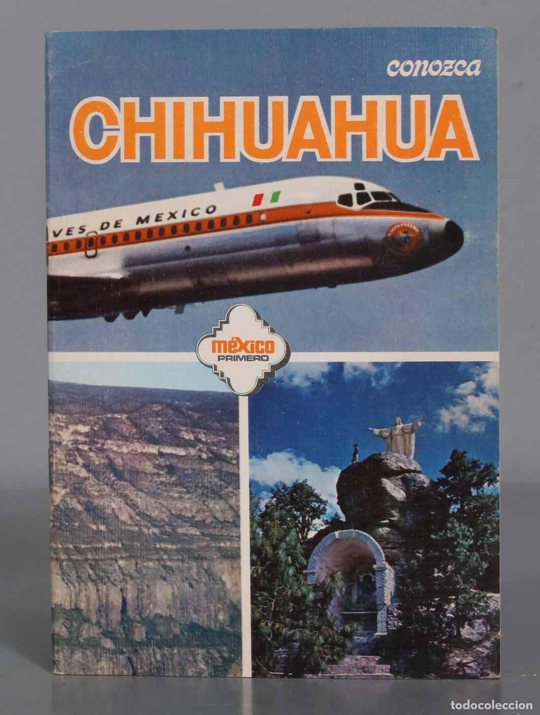 Gebrauchte B&uuml;cher: conozca CHIHUAHUA &acute; VES DE MEXICO m&eacute;xico PRIMERO