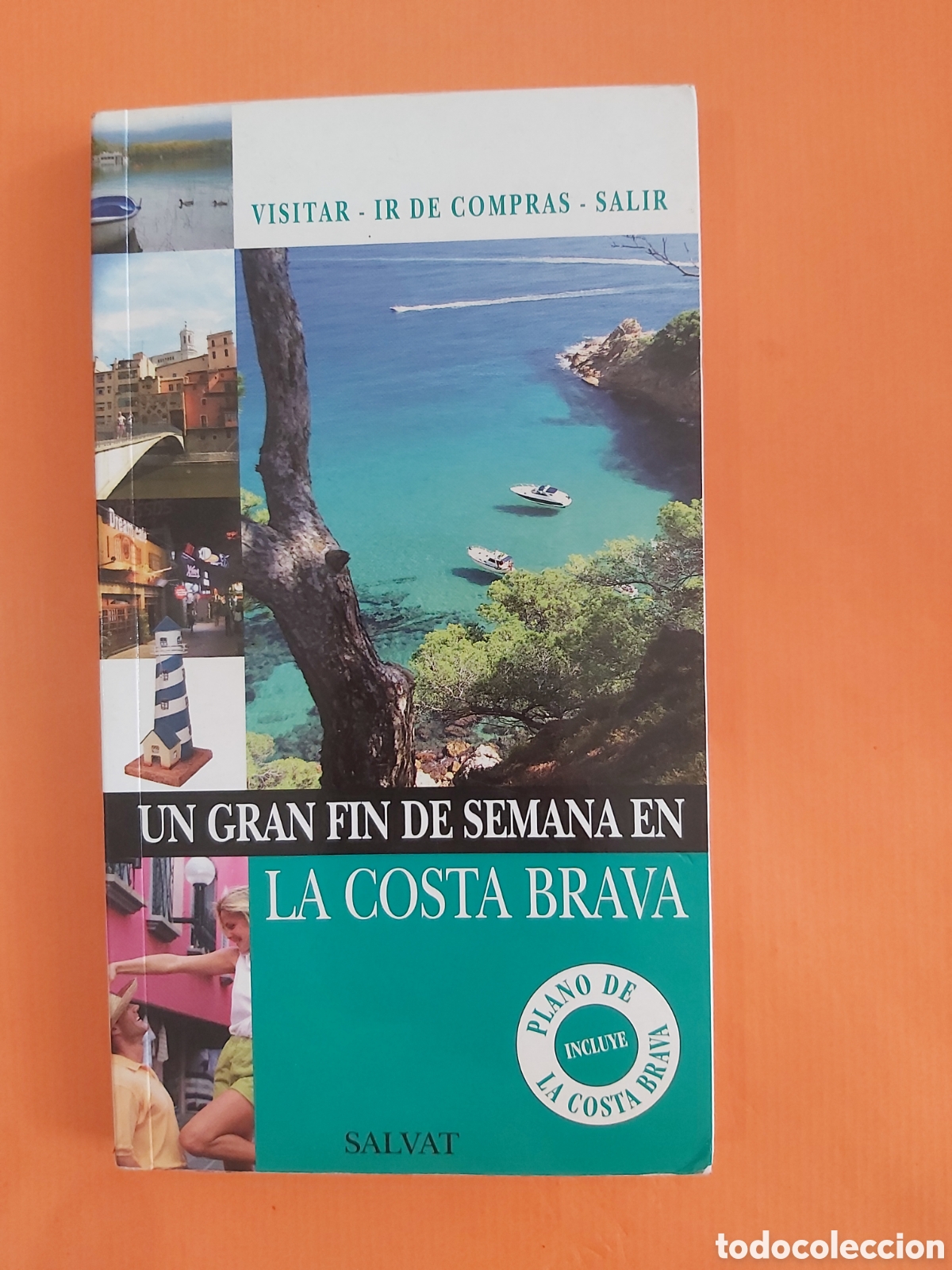 Libri di seconda mano: UN GRAN FIN DE SEMANA EN LA COSTA BRAVA # M&Aacute;S PLANO # SALVAT ISBN 9788421680926