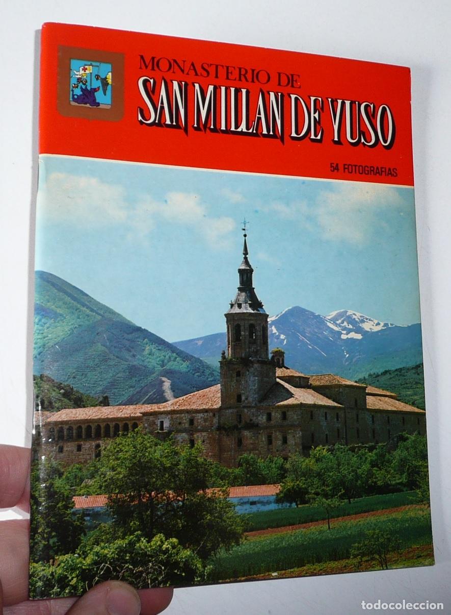 Livros em segunda m&atilde;o: Monasterio de San Mill&aacute;n de Yuso. San Mill&aacute;n de la Cogolla, La Rioja (1980)