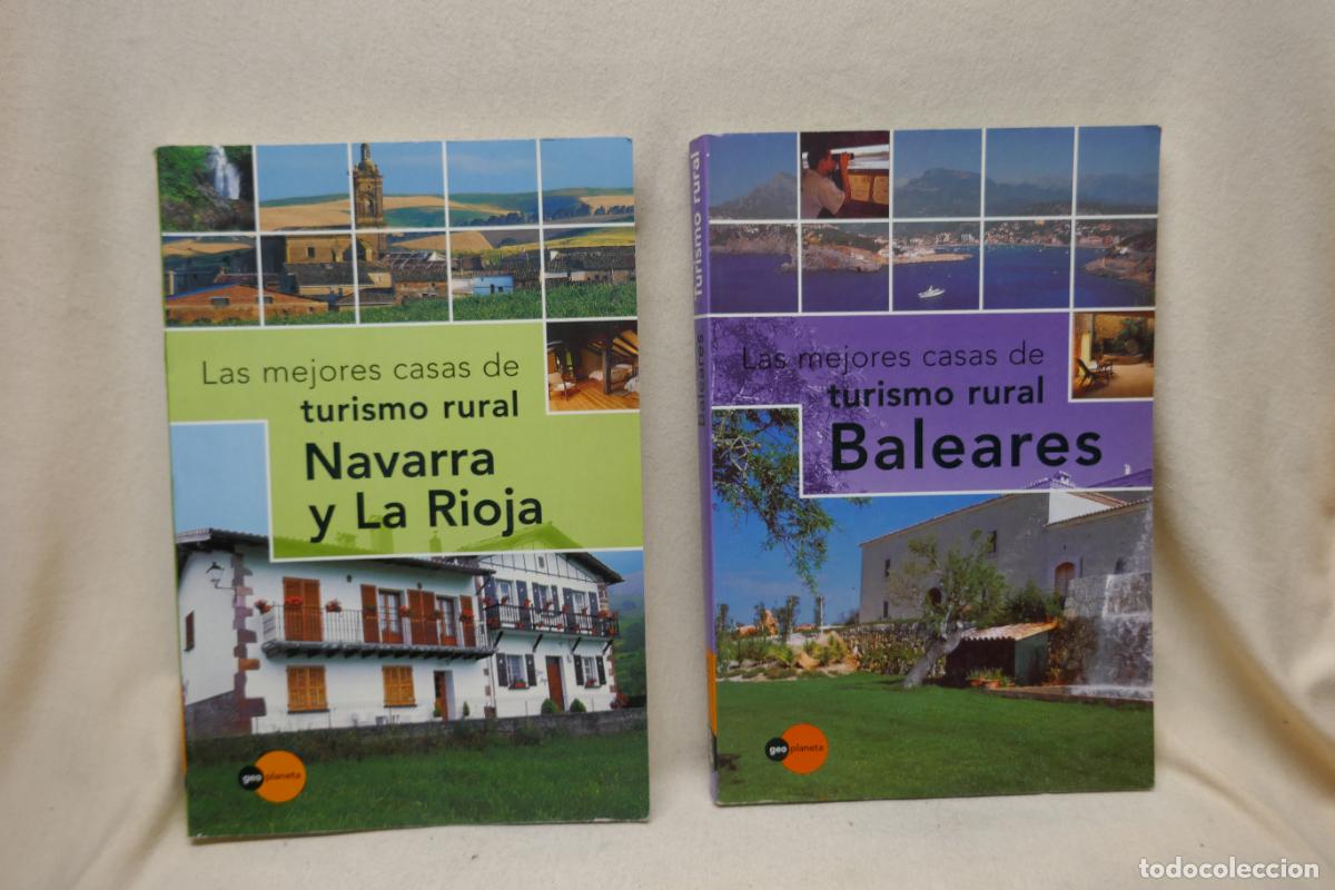 Livres d'occasion: 2 X LAS MEJORES CASAS DE TURISMO RURAL; NAVARRA y LA RIOJA / BALEARES - EN EXCELENTE ESTADO