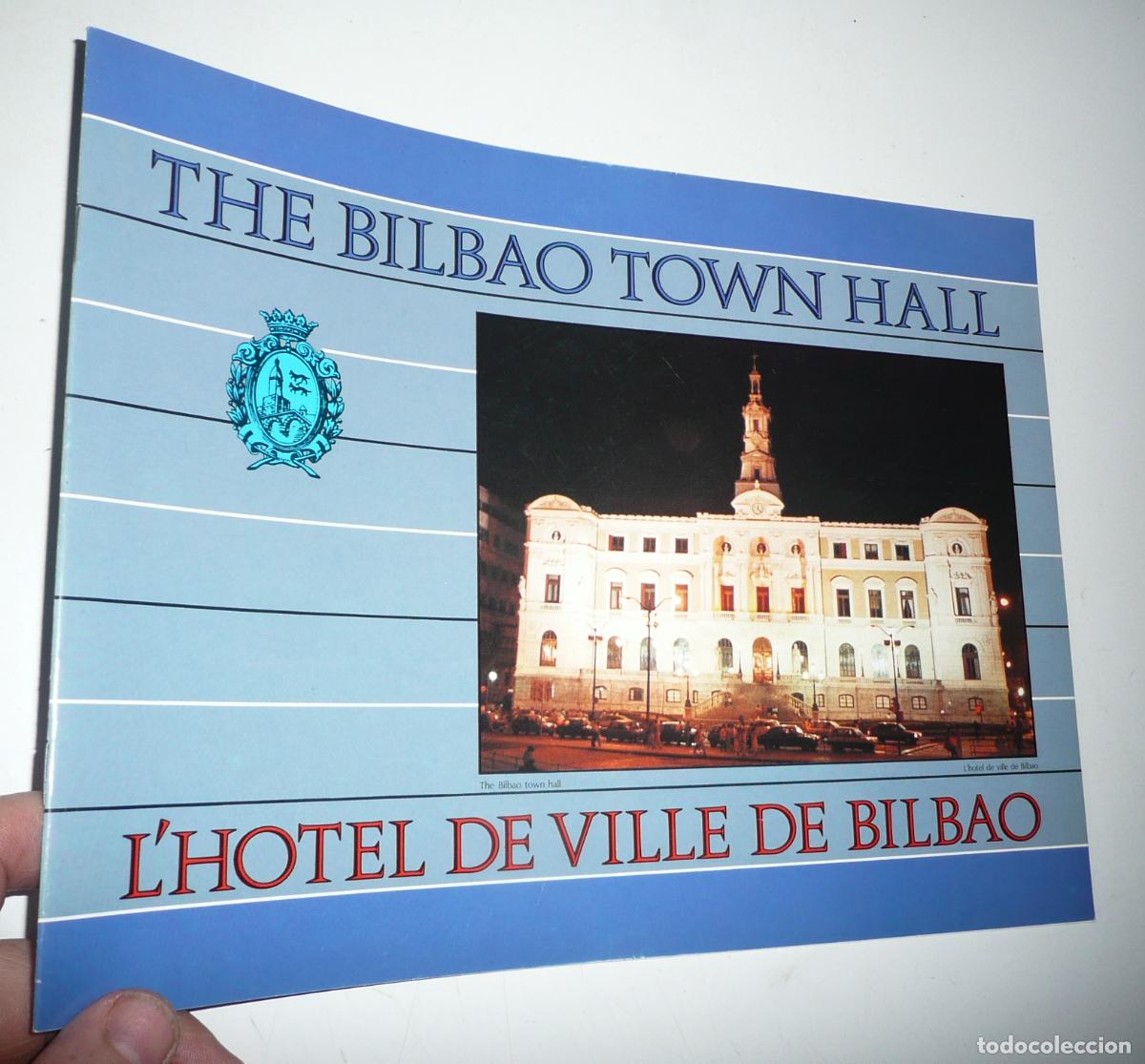 Livros em segunda m&atilde;o: The Bilbao Town Hall. L'Hotel de Ville de Bilbao. Ayuntamiento de Bilbao.