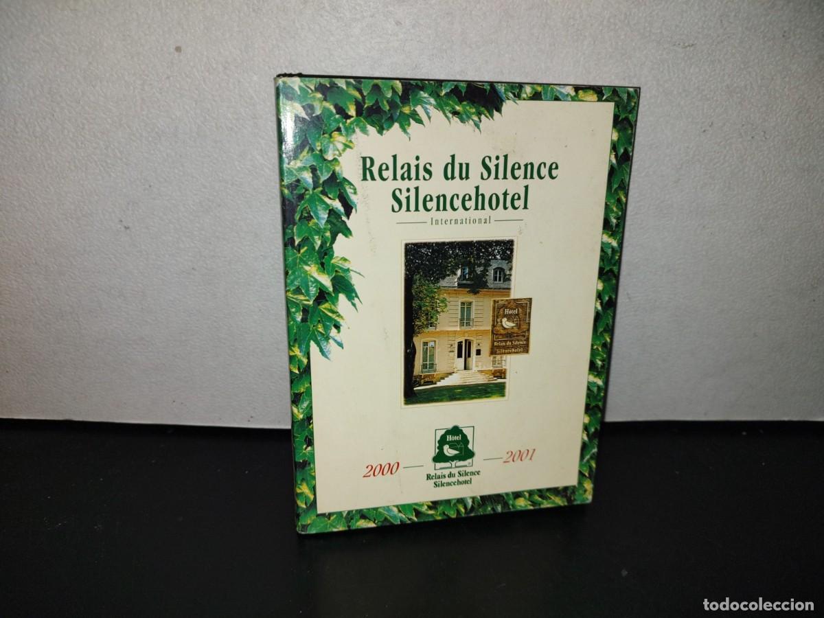 Libri di seconda mano: 106- HOTELES DE FRANCIA. RELAIS DU SILENCE