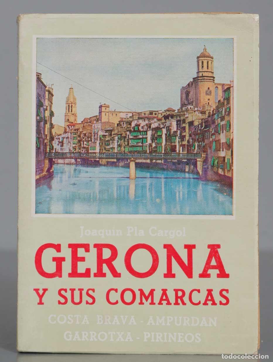 Libros de segunda mano: GERONA Y SUS COMARCAS. PLA - Foto 1