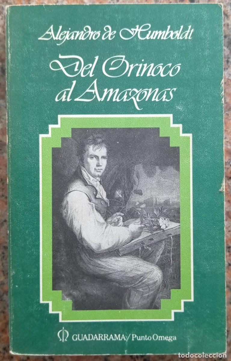 Libros de segunda mano: DEL ORINOCO AL AMAZONAS - ALEJANDRO DE HUMBOLDT - Foto 1