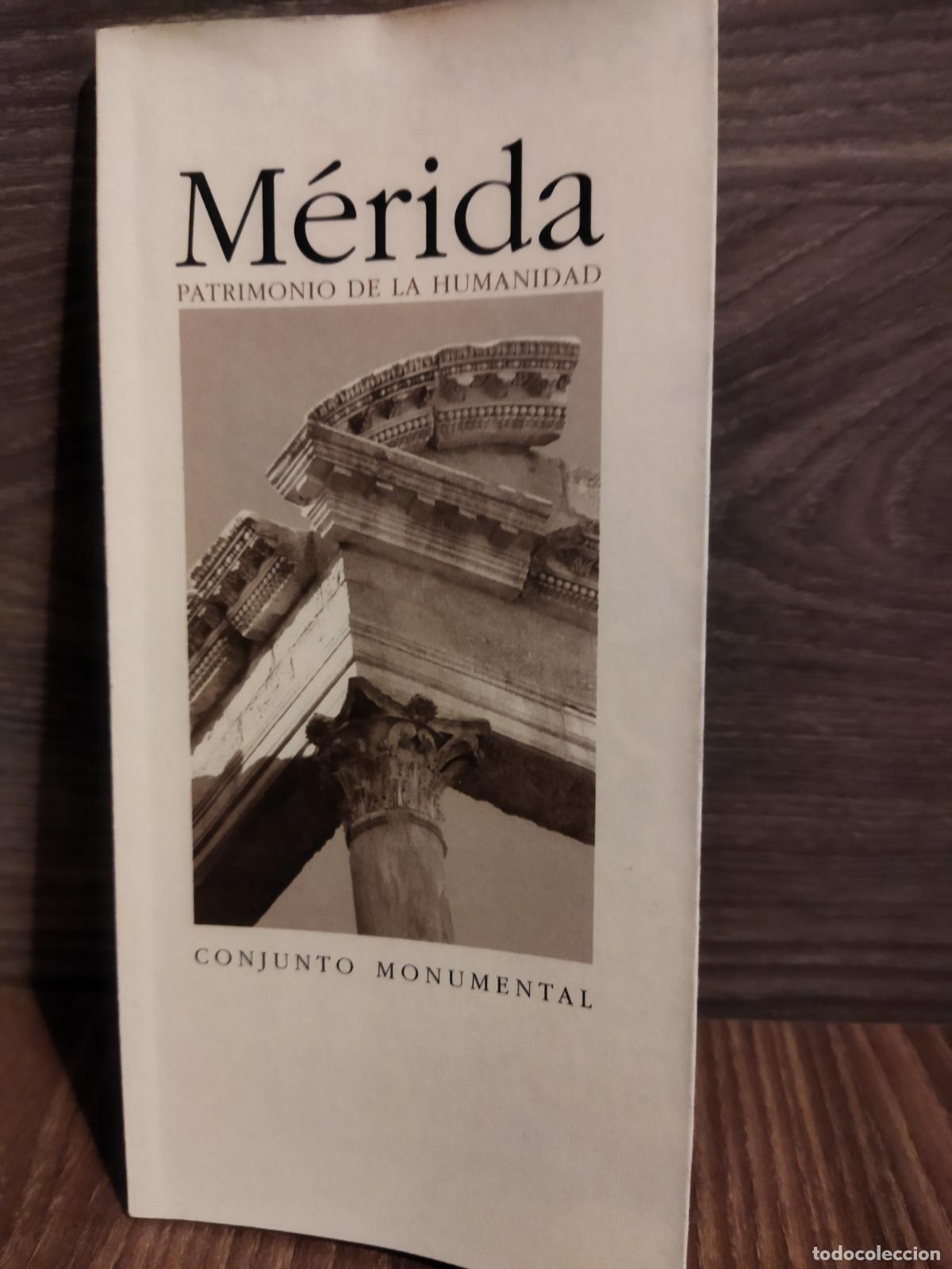 Libros de segunda mano: M&eacute;rida Patrimonio de la humanidad