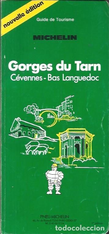 Gebrauchte B&uuml;cher: GUIDE DE TOURISME GORGES DU TARN CEVENNES BAS LANGUEDOC MICHELIN