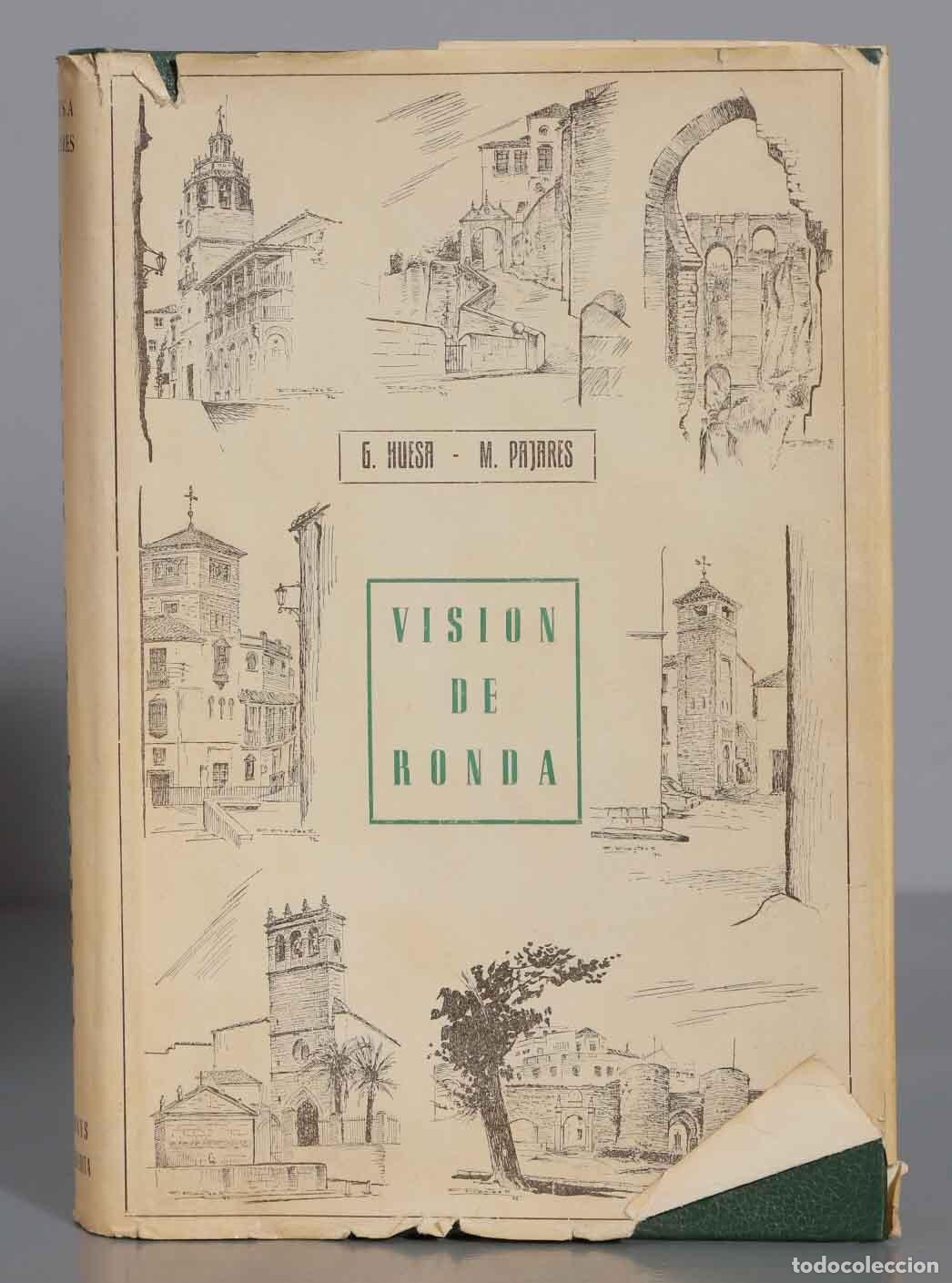 Libri di seconda mano: VISI&Oacute;N DE RONDA. 60 FOTOGRAF&Iacute;AS ORIGINALES DE LA CIUDAD SO&Ntilde;ADA. HUESA. DEDICADO POR AUTORES