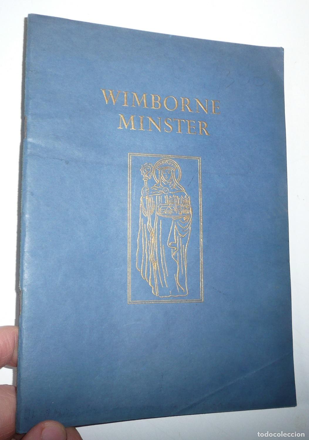 Libros de segunda mano: Wimborne Minster. The Minster Church of Saint Cuthburga. A guide for pilgrims and visitors
